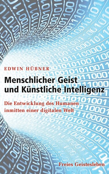 Menschlicher Geist und Kunstliche Intelligenz (Hardcover)