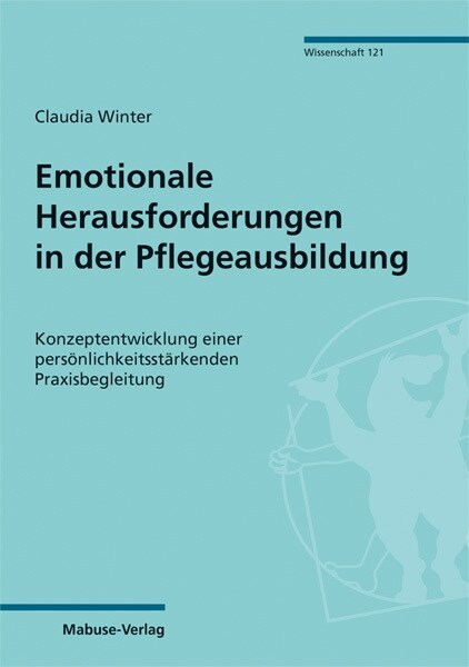 Emotionale Herausforderungen in der Pflegeausbildung (Paperback)