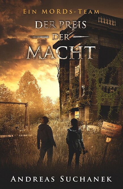 Ein MORDs-Team - Der Fall Corey Parker - Der Preis der Macht (Hardcover)