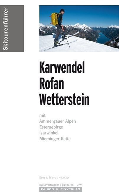 Skitourenfuhrer Karwendel Rofan Wetterstein (Paperback)