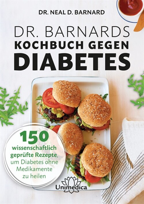 Dr. Barnards Kochbuch gegen Diabetes (Hardcover)