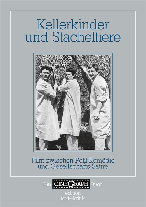 Kellerkinder und Stacheltiere (Paperback)