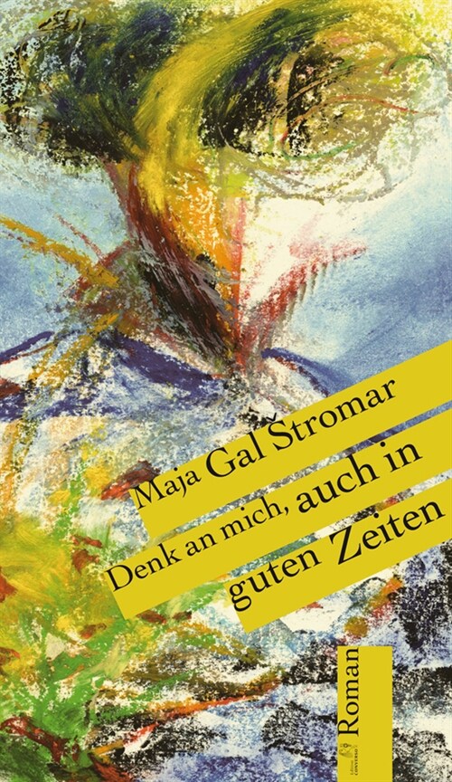 Denk an mich, auch in guten Zeiten (Hardcover)