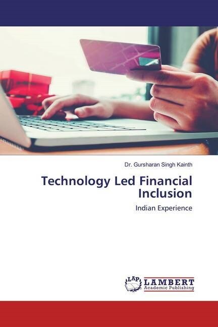 Technology Led Financial Inclusion (Paperback)