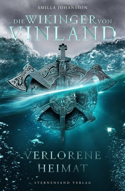 Die Wikinger von Vinland (Band 1): Verlorene Heimat (Paperback)