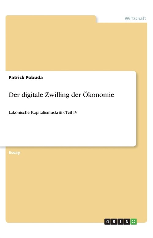 Der digitale Zwilling der Okonomie (Paperback)