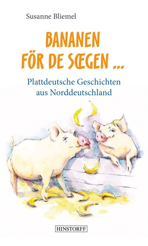 Bananen for de Soech ... (Hardcover)