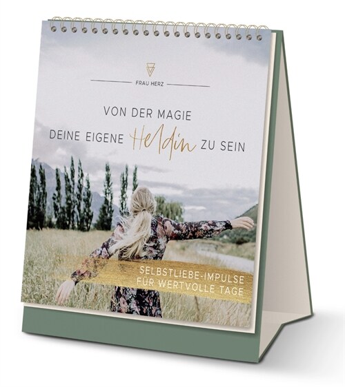 Von der Magie, deine eigene Heldin zu sein (Paperback)