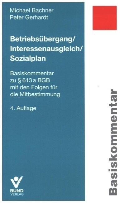 Betriebsubergang/Interessenausgleich/Sozialplan (Paperback)