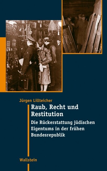 Raub, Recht und Restitution (Hardcover)