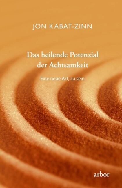 Das heilende Potenzial der Achtsamkeit (Paperback)