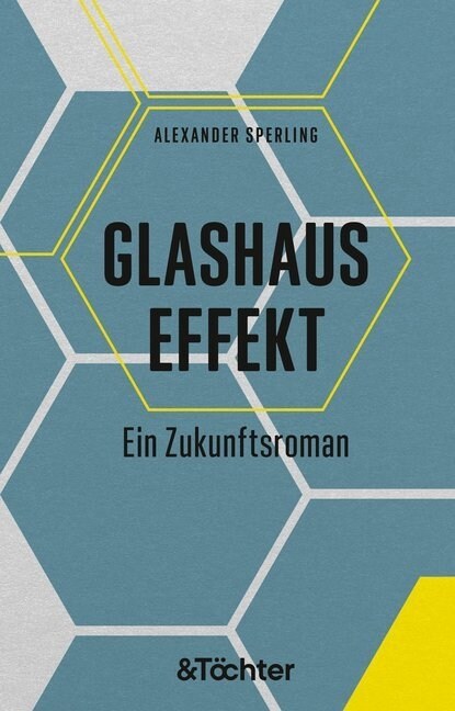 Glashauseffekt (Hardcover)