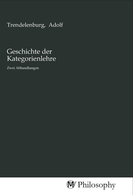 Geschichte der Kategorienlehre (Paperback)