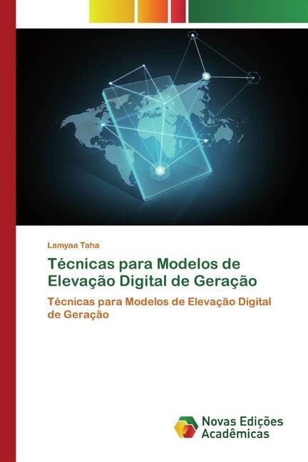 Tecnicas para Modelos de Elevacao Digital de Geracao (Paperback)