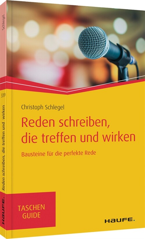 Reden schreiben, die treffen und wirken (Paperback)