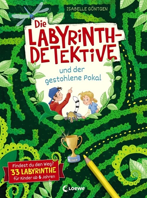 Die Labyrinth-Detektive und der gestohlene Pokal (Paperback)