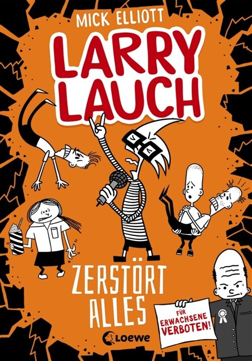 Larry Lauch zerstort alles (Hardcover)