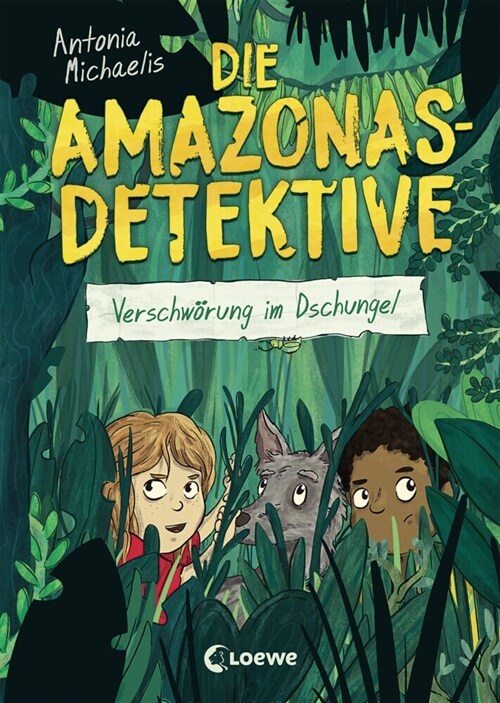 Die Amazonas-Detektive - Verschworung im Dschungel (Hardcover)