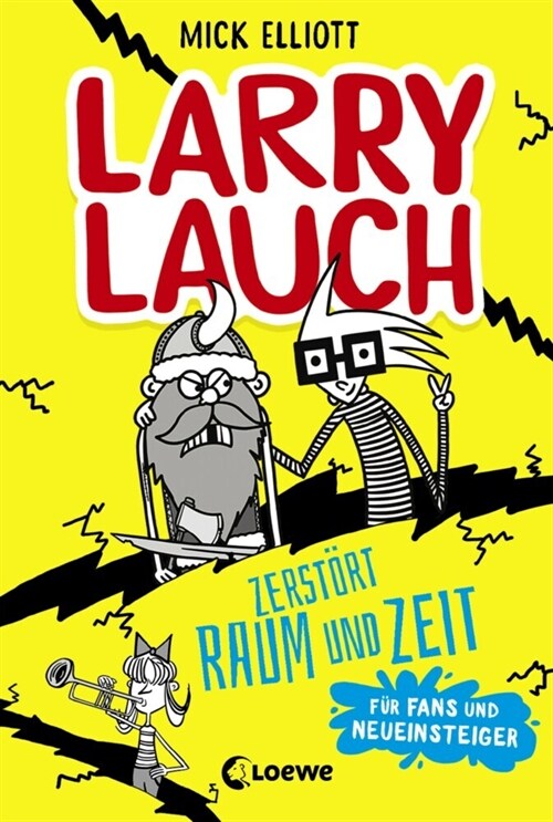 Larry Lauch zerstort Raum und Zeit (Paperback)