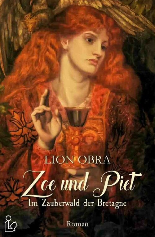 ZOE UND PIET - IM ZAUBERWALD DER BRETAGNE (Paperback)