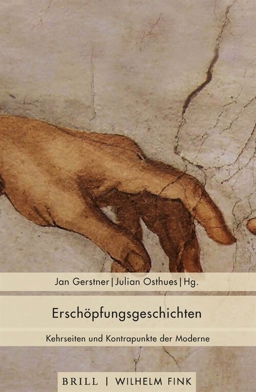 Ersch?fungsgeschichten: Kehrseiten Und Kontrapunkte Der Moderne (Paperback)