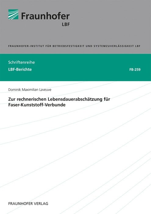 Zur rechnerischen Lebensdauerabschatzung fur Faser-Kunststoff-Verbunde. (Paperback)