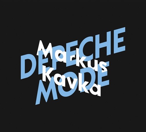 Markus Kavka uber Depeche Mode, 2 Audio-CDs (CD-Audio)