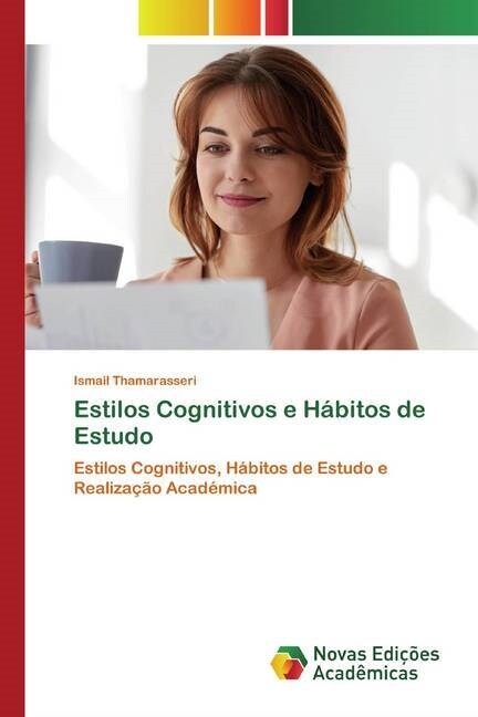 Estilos Cognitivos e Habitos de Estudo (Paperback)