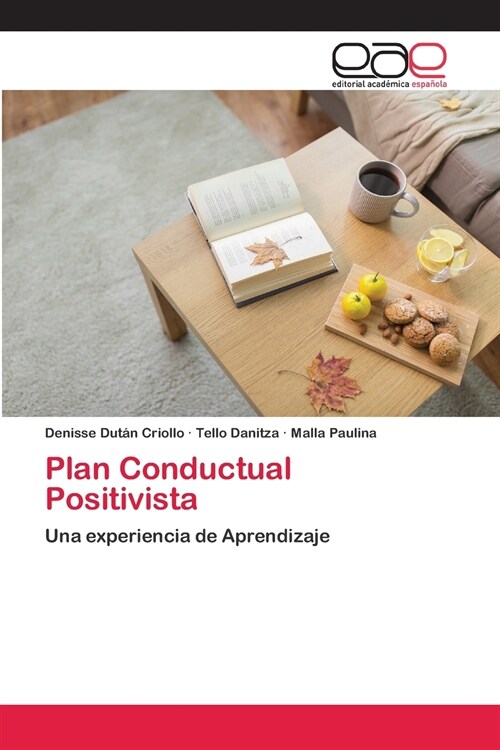 Plan Conductual Positivista (Paperback)