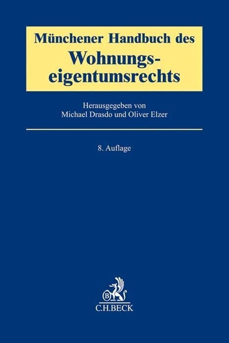 Munchener Handbuch des Wohnungseigentumsrechts (Hardcover)