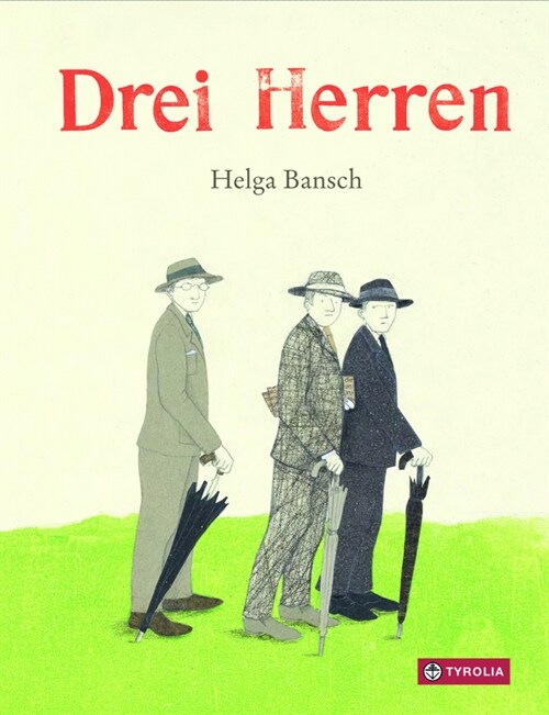 Drei Herren (Hardcover)