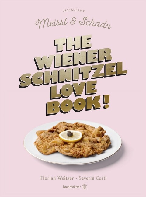 The Wiener Schnitzel Love Book! (Hardcover)