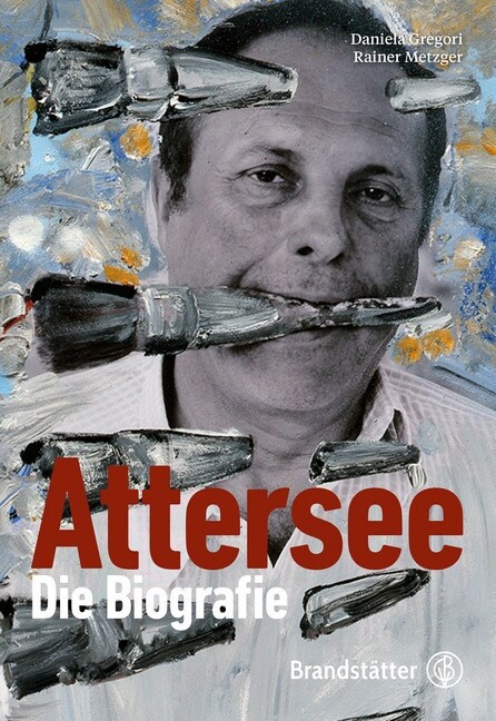 Attersee. Die Biografie (Hardcover)