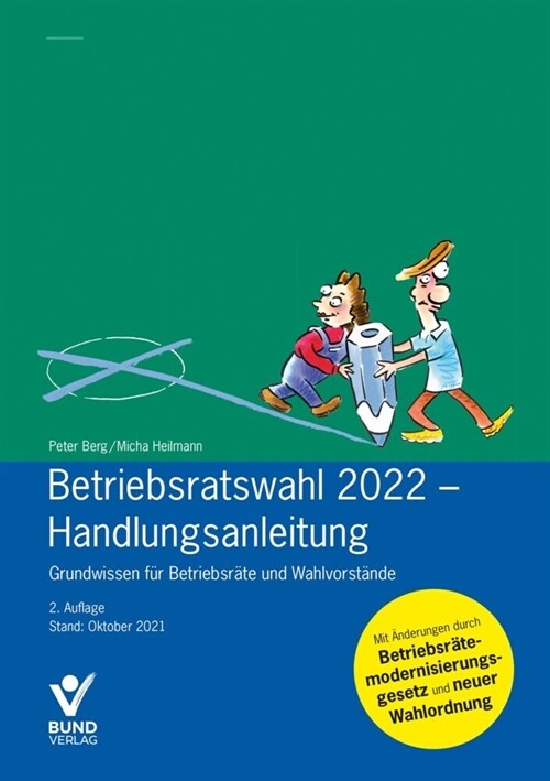 Betriebsratswahl 2022 - Handlungsanleitung (Paperback)
