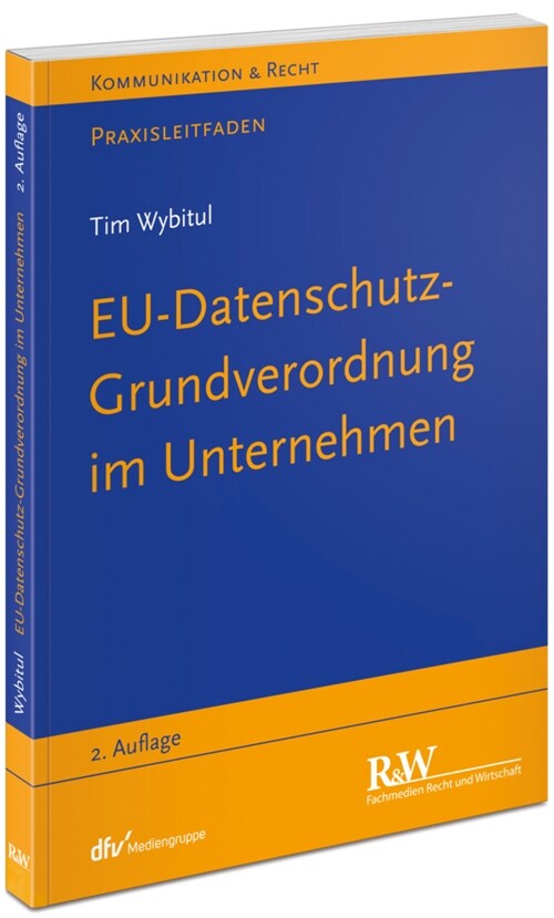 EU-Datenschutzgrundverordnung im Unternehmen (Paperback)