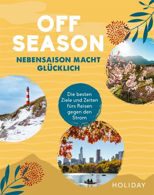 HOLIDAY Reisebuch: OFF-SEASON (Hardcover)