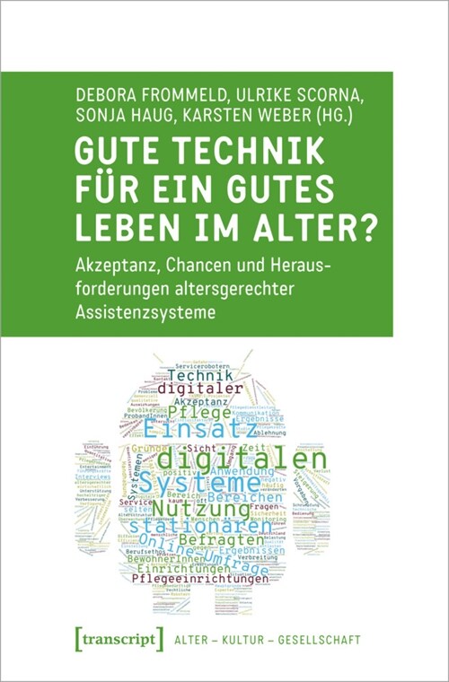 Gute Technik fur ein gutes Leben im Alter (Paperback)