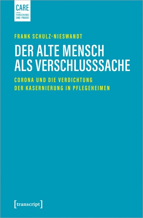 Der alte Mensch als Verschlusssache (Paperback)