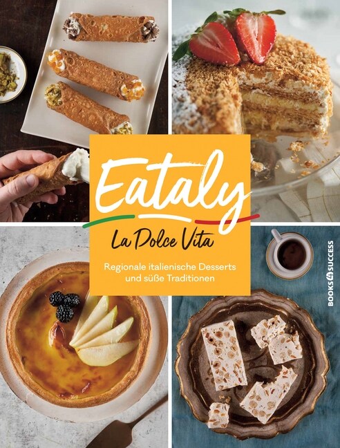 Eataly - La Dolce Vita (Paperback)