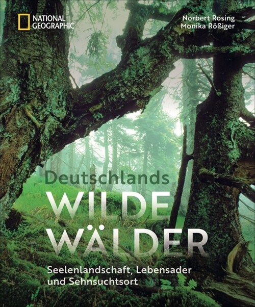 Deutschlands wilde Walder (Hardcover)