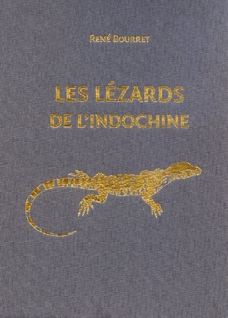 Les Lezards de lIndochine (Hardcover)