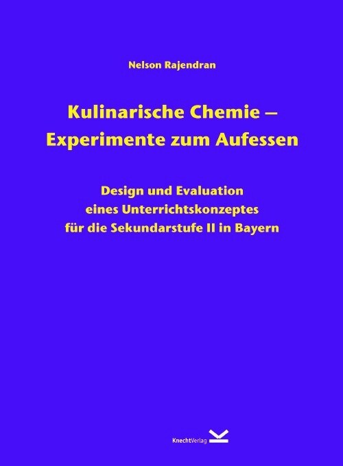 Kulinarische Chemie - Experimente zum Aufessen (Book)