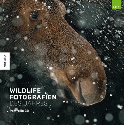 Wildlife Fotografien des Jahres - Portfolio 30 (Hardcover)