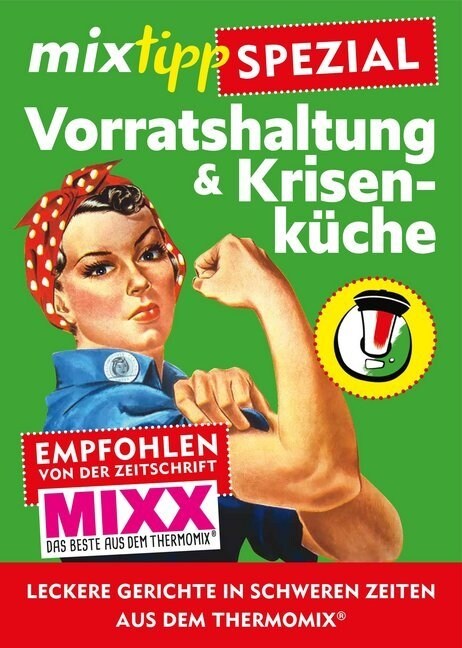 mixtipp-Spezial: Vorratshaltung & Krisenkuche (Book)