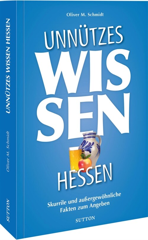 Unnutzes Wissen Hessen (Paperback)