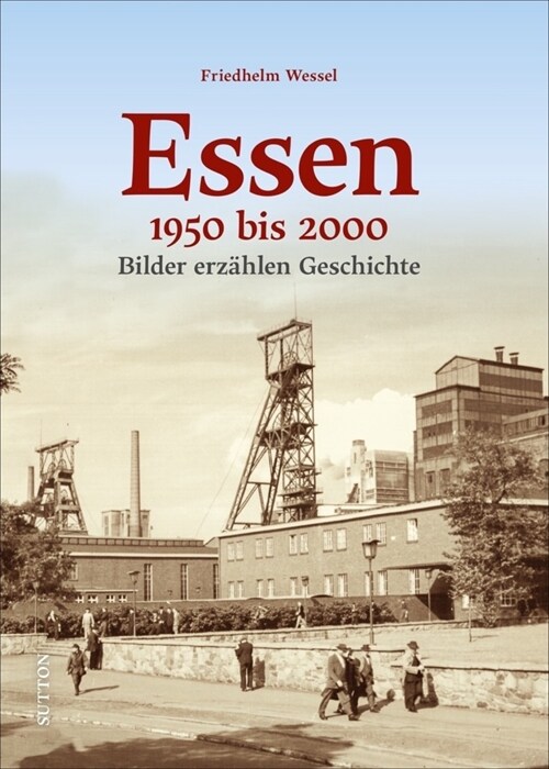 Essen 1950-2000 (Hardcover)