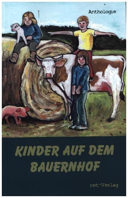 Kinder auf dem Bauernhof (Paperback)