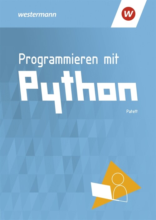 Programmieren mit Python (Paperback)