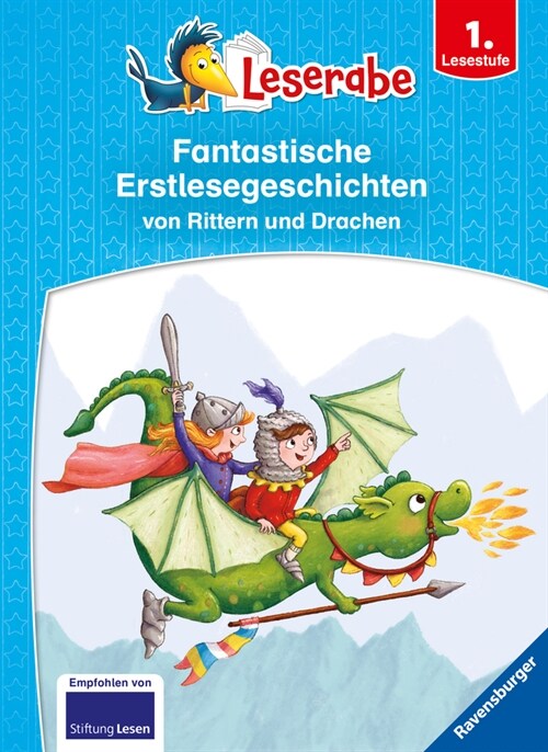 Fantastische Erstlesegeschichten von Rittern und Drachen (Hardcover)