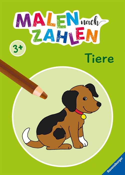 Malen nach Zahlen ab 3 Jahren: Tiere (Paperback)